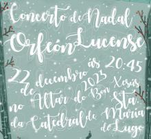 Concerto de NADAL do Orfeón Lucense